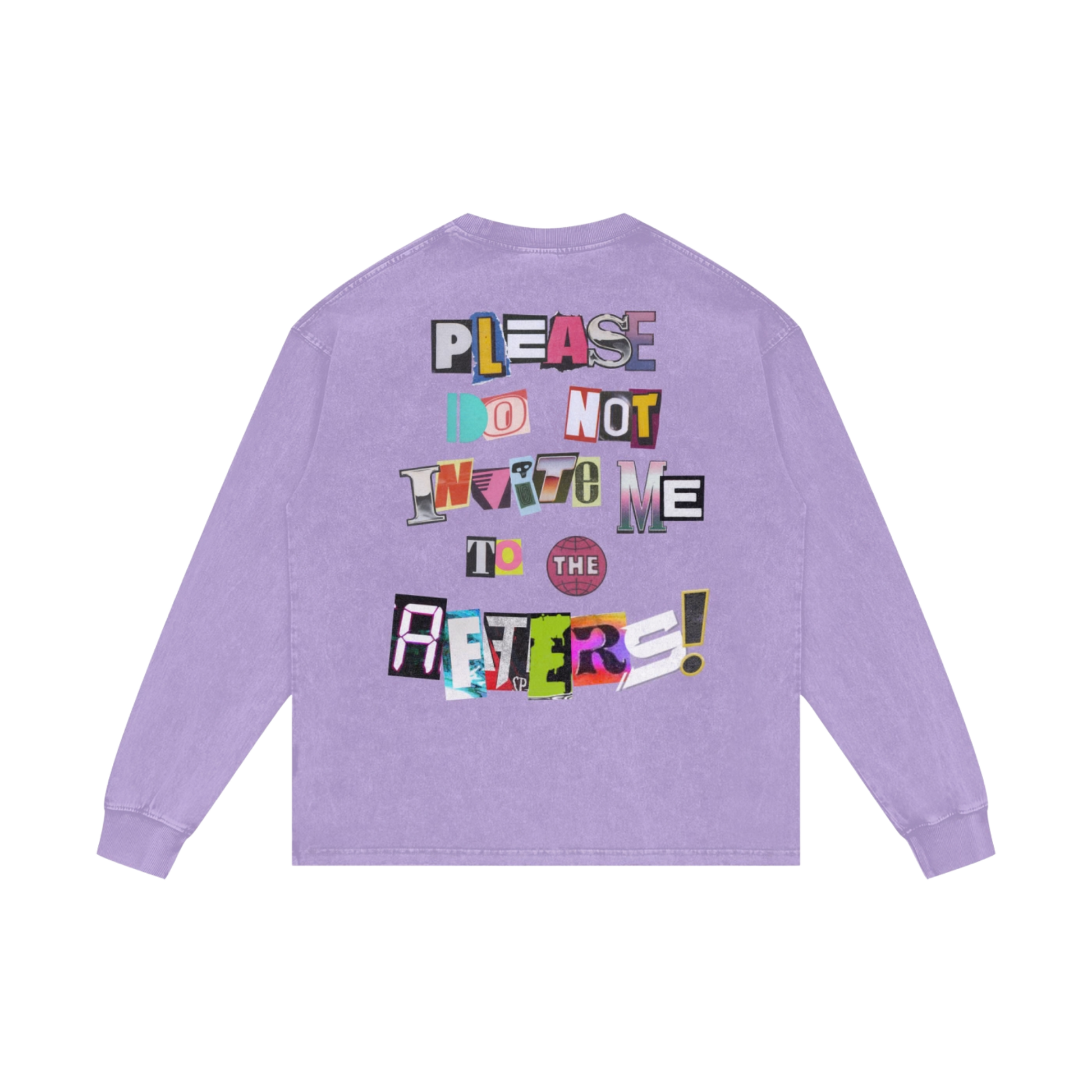 Do Not Invite Me! (Unless...) | Acid Wash Long Sleeve T-Shirt