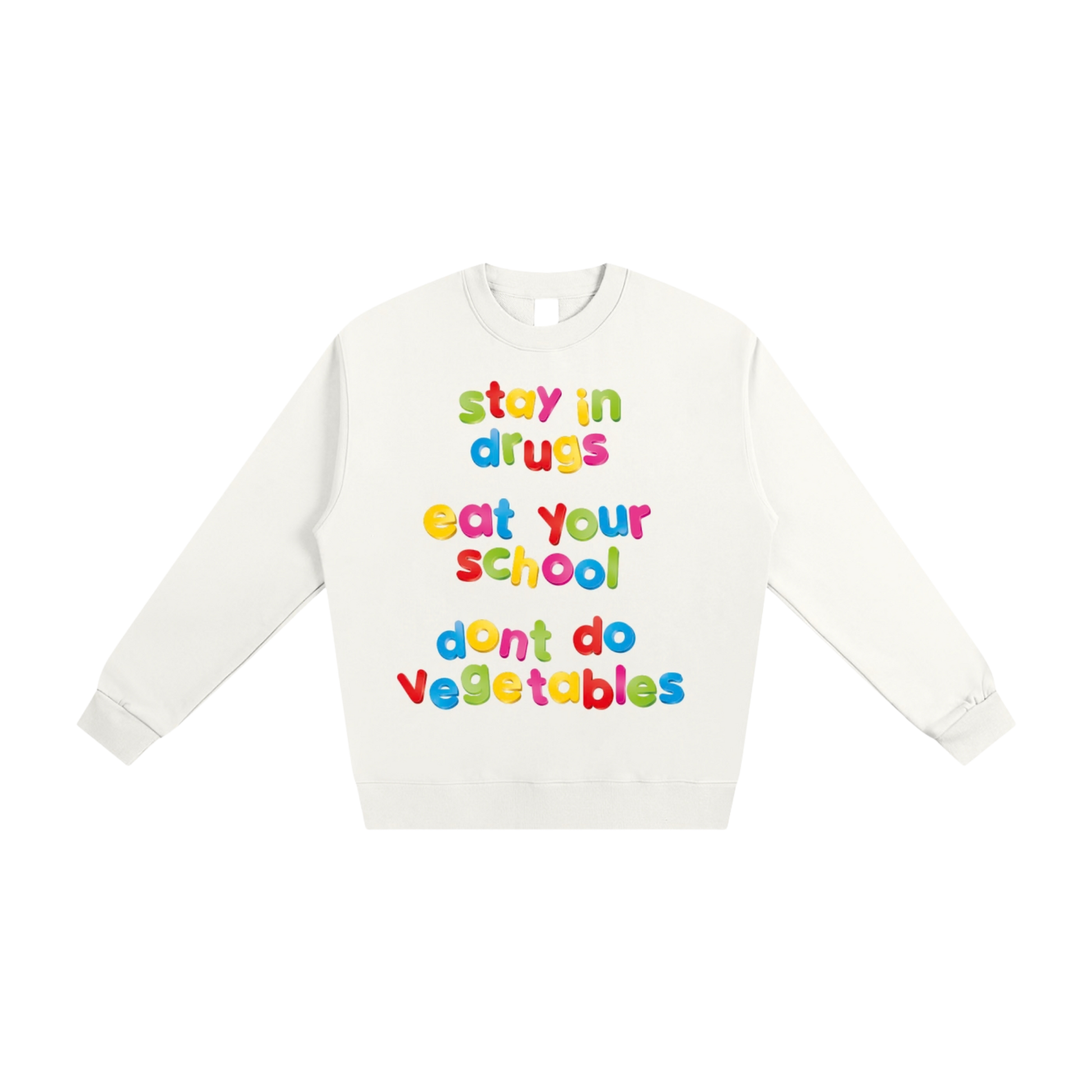 Restez dans la drogue | Sweat-shirt en coton épais