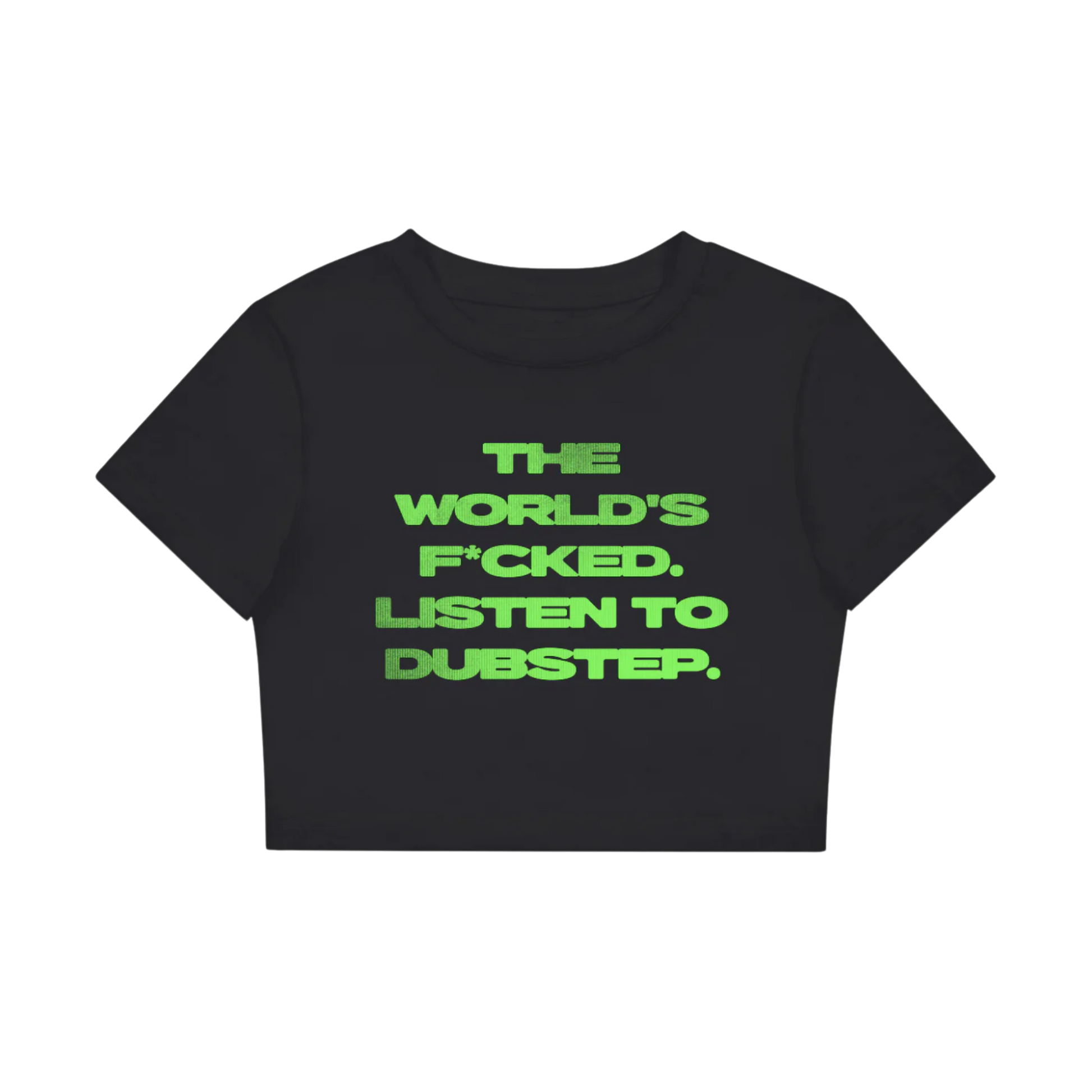 Listen to Dubstep | Fitted Crop Top Baby Tee