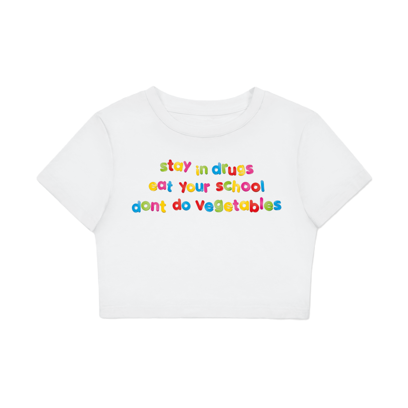 Stay in Drugs - Fitted Crop Tee | Bodycon T-Shirt