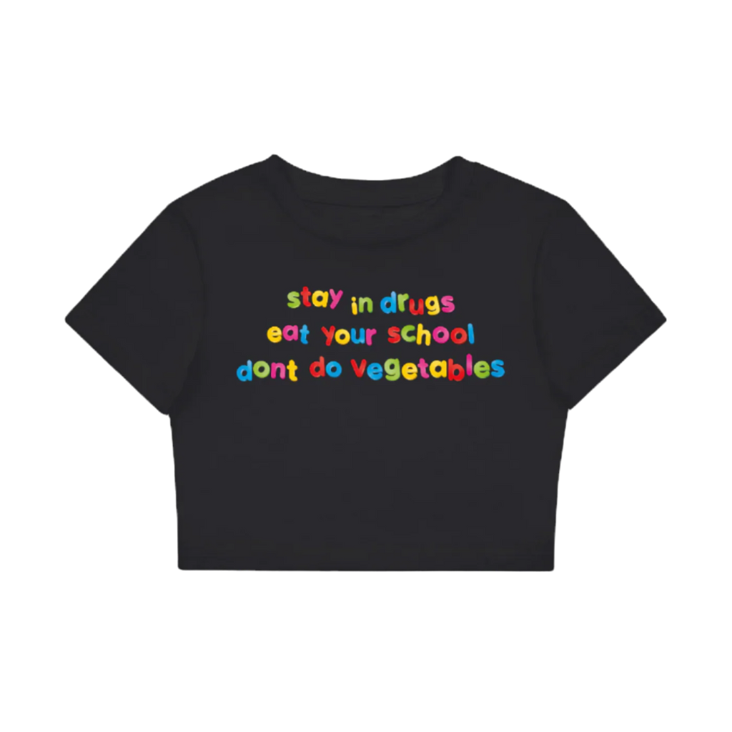 Stay in Drugs - Fitted Crop Tee | Bodycon T-Shirt