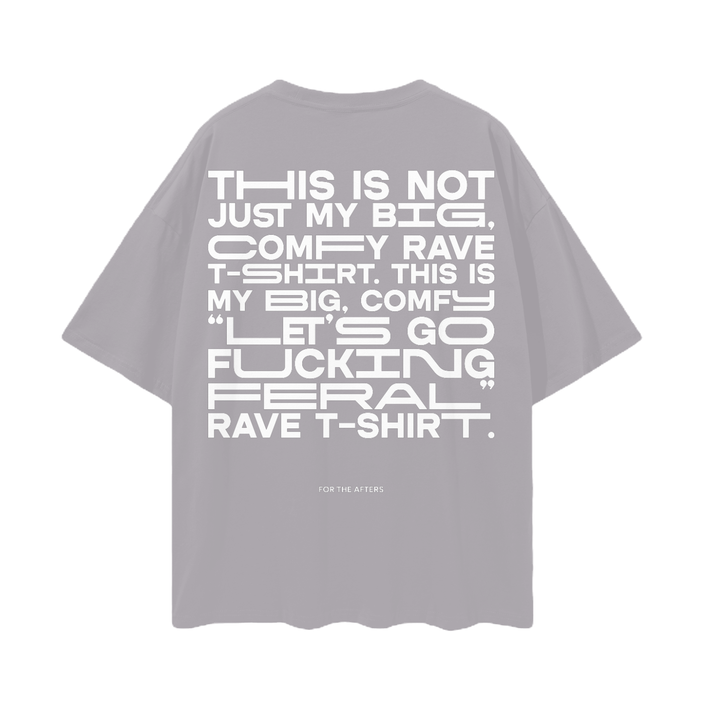 Big Comfy & Feral | Oversized Deep Drop Shoulder Tee