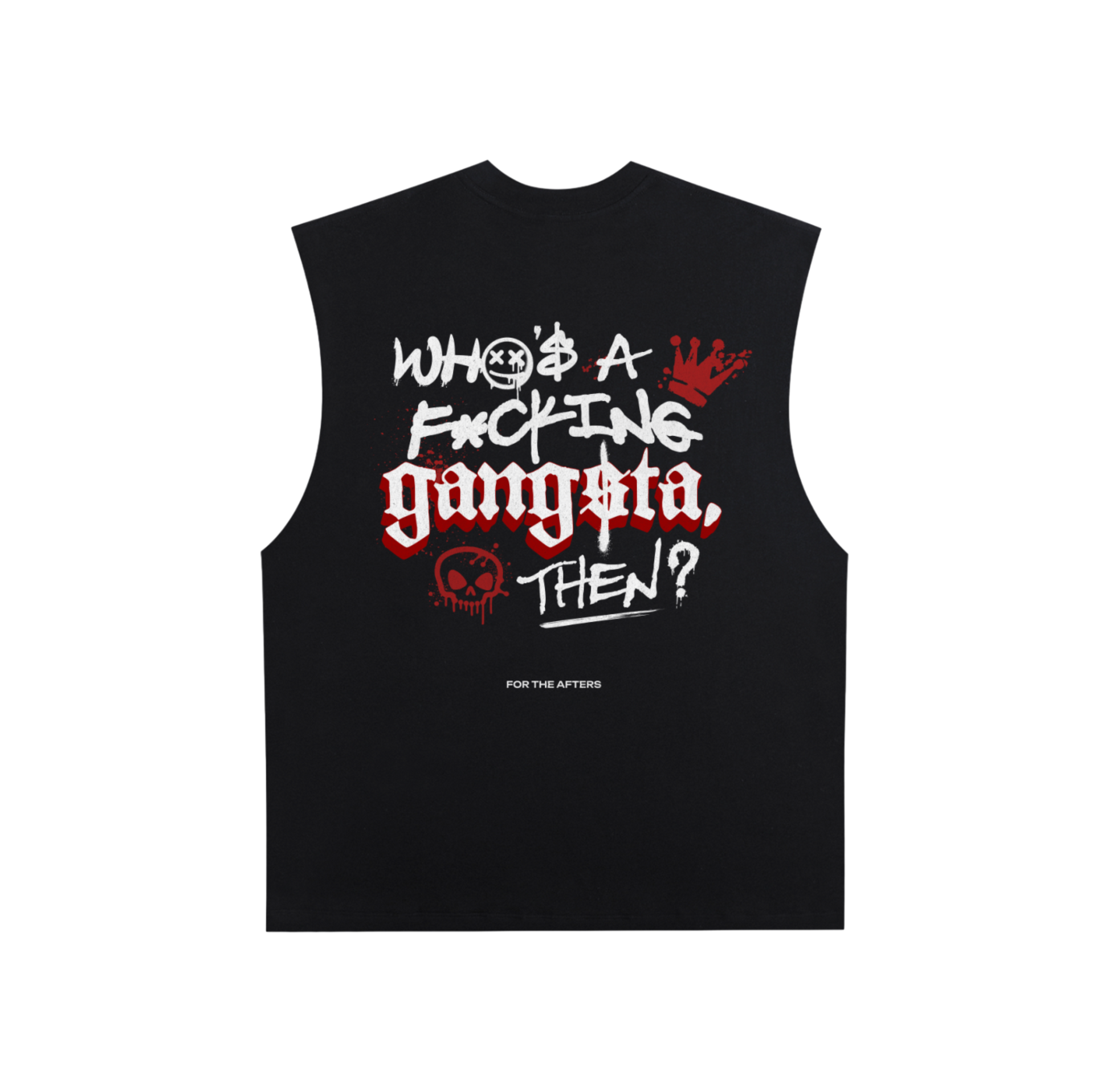 Gangsta Who? | Raw Edge Muscle Tank Top